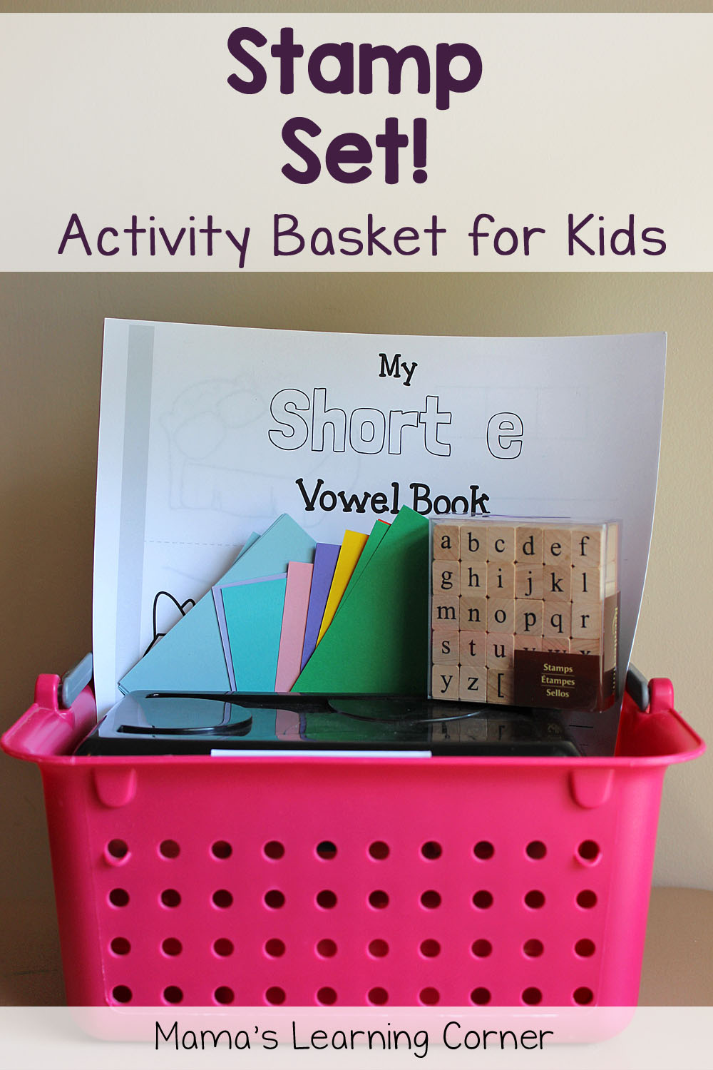 Activity Basket for Kids: Stamp Set! - Mamas Learning Corner